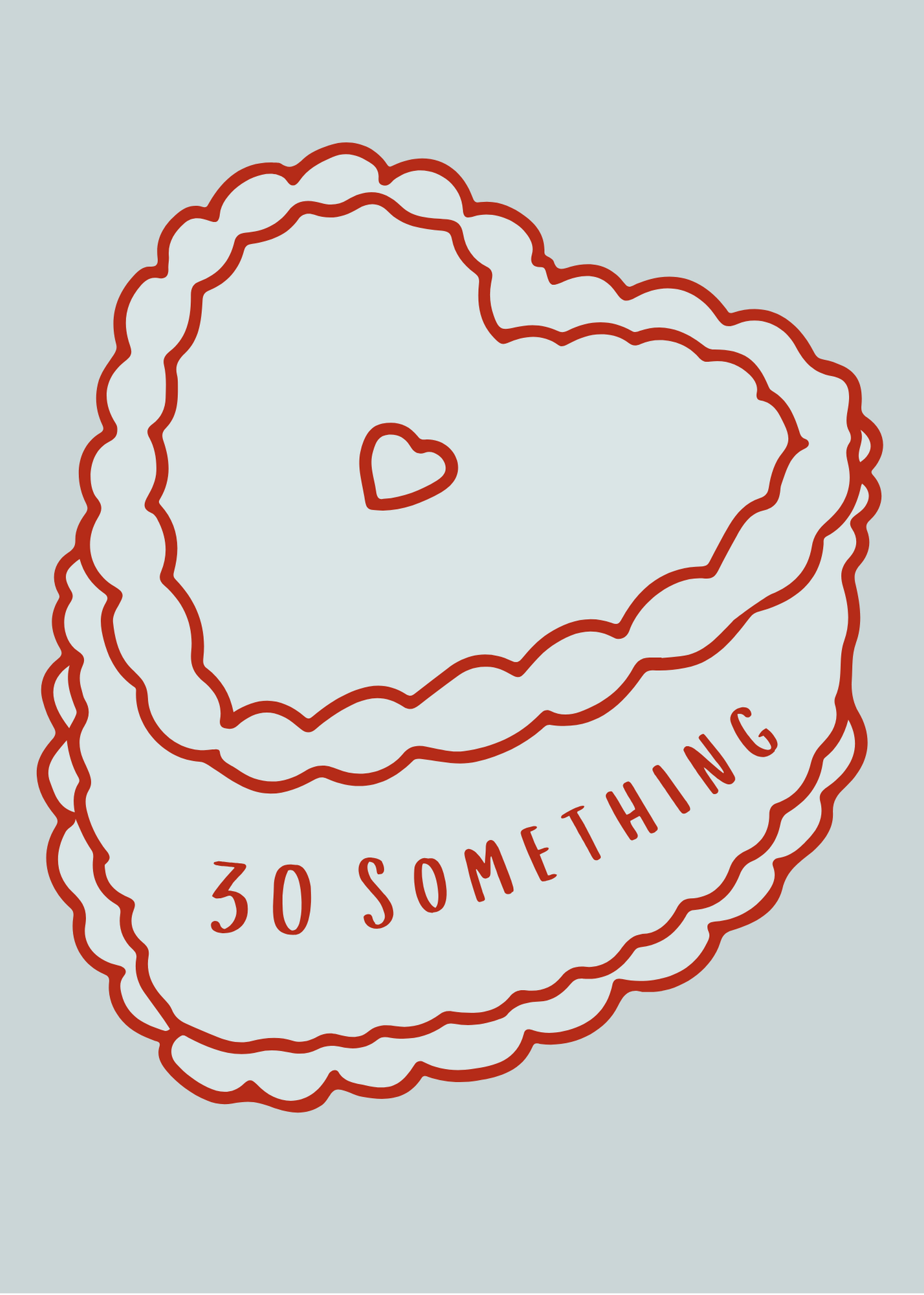'30 Something'  heart Cake - Card